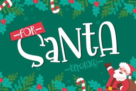 For Santa圣诞节节日卡通可爱国外英文字体下载
