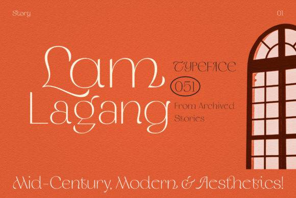 Lam Lagang-现代优雅设计-衬线logo-英文字体下载