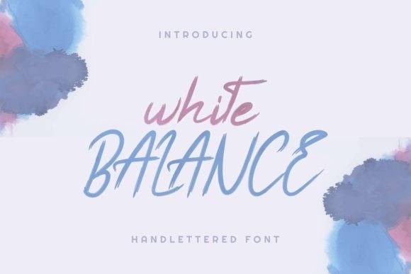 White Balance手写书法笔触英文字体下载