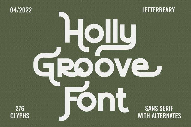 Holly Groove-扭曲现代无衬线-英文字体下载