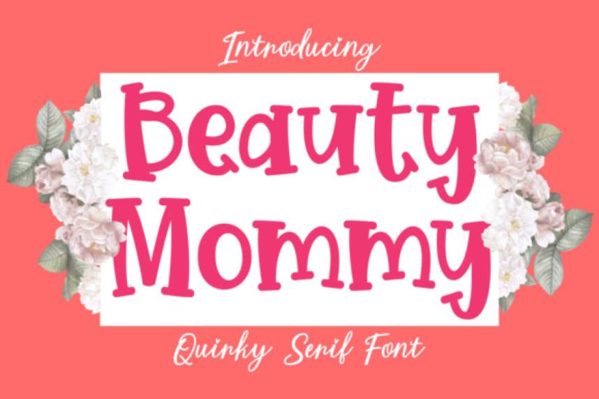 Beauty Mommy 衬线字体 英文字体免费下载