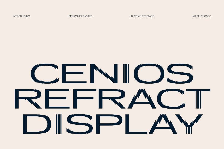 Cenios Refracted 现代无衬线 英文字体免费下载