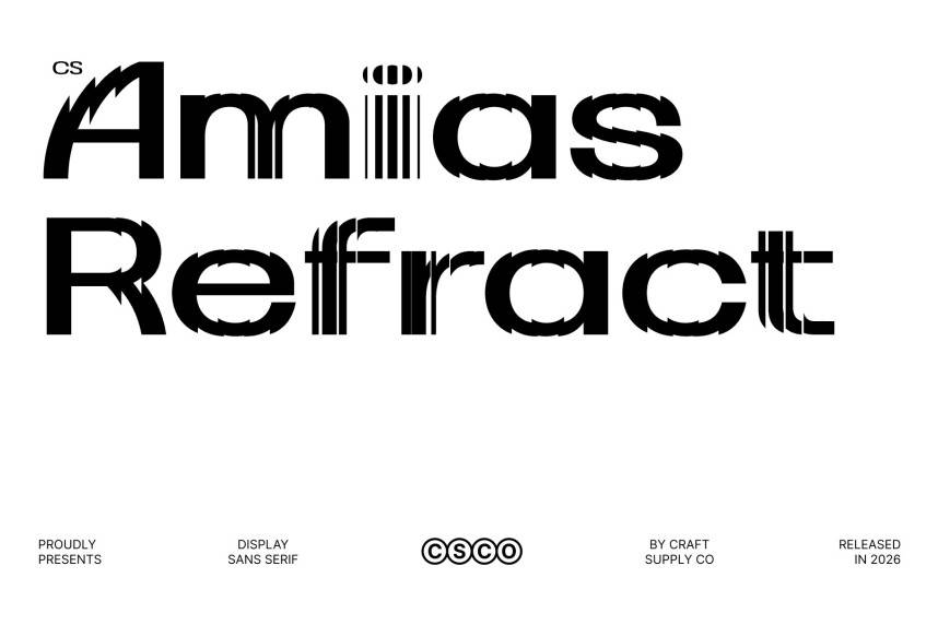 CS Amias Refracted 现代无衬线 英文字体免费下载