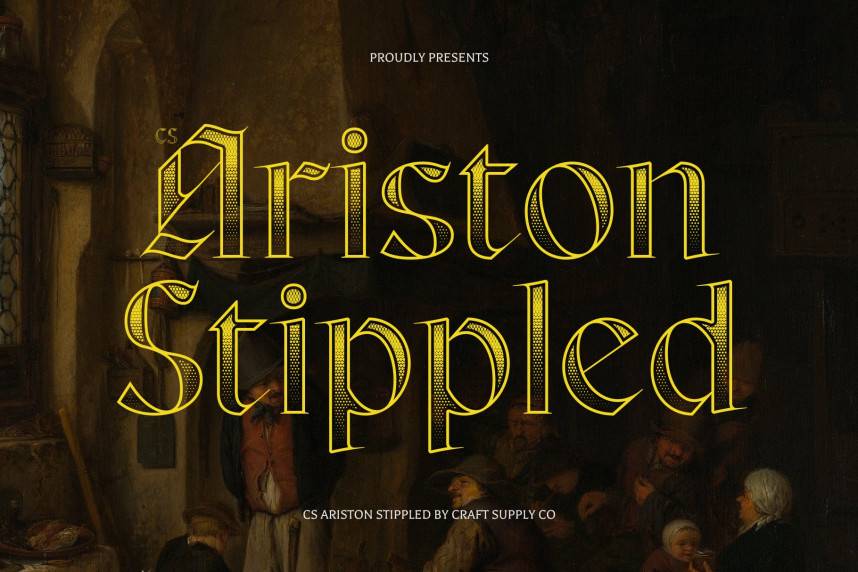 CS Ariston Stippled 哥特式 英文字体免费下载