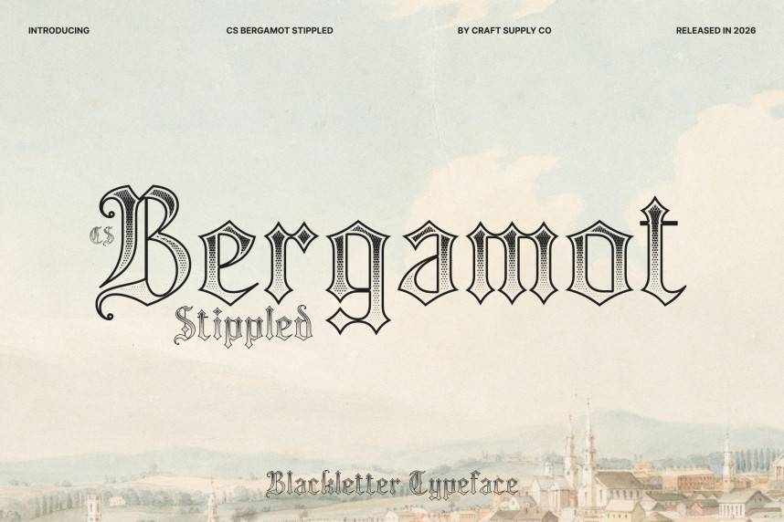 CS Bergamot Stippled 哥特式 英文字体免费下载