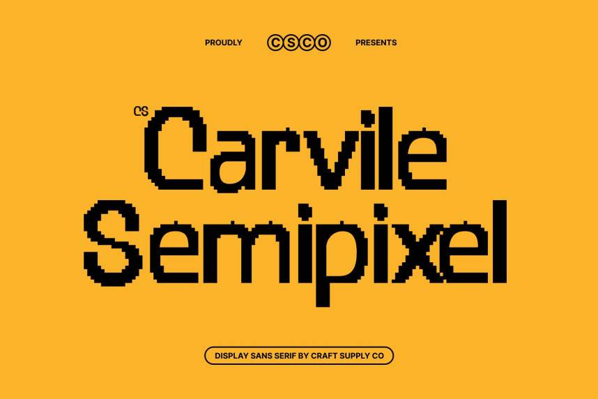 CS Carvile Semipixel 现代无衬线 英文字体免费下载