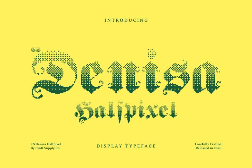 CS Denisa Halfpixel 哥特式 英文字体免费下载