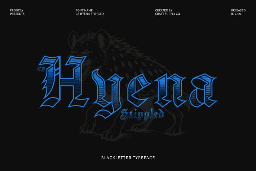 CS Hyena Stippled 哥特式 英文字体免费下载