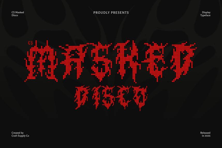 index CS Masked Disco 哥特式 英文字体免费下载