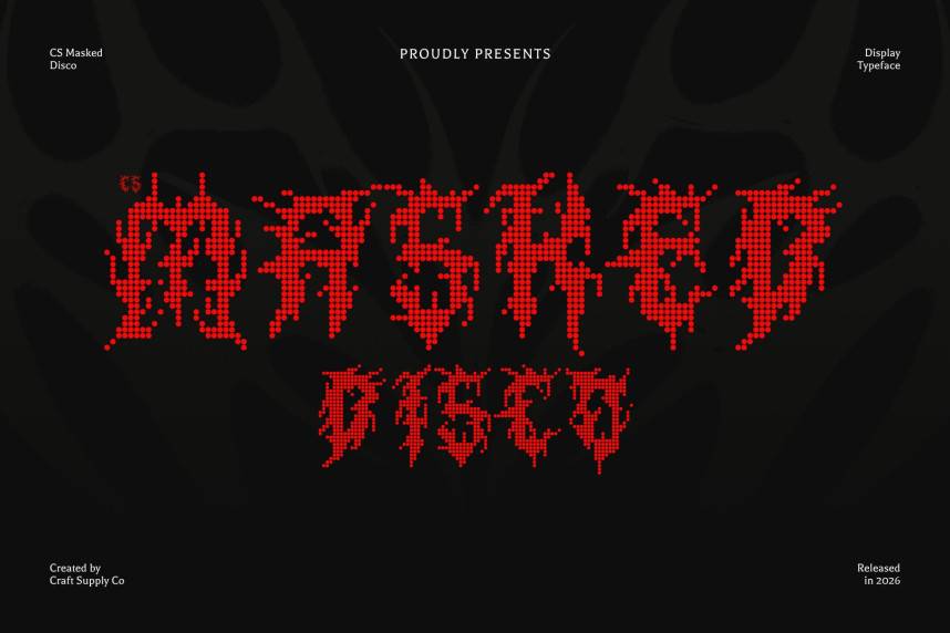 index CS Masked Disco 哥特式 英文字体免费下载