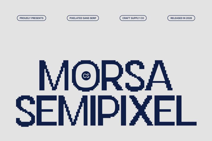 CS Morsa Semipixel 现代无衬线 英文字体免费下载
