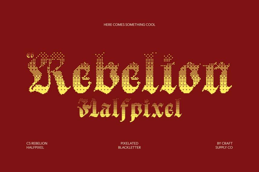 CS Rebelion Halfpixel 哥特式 英文字体免费下载
