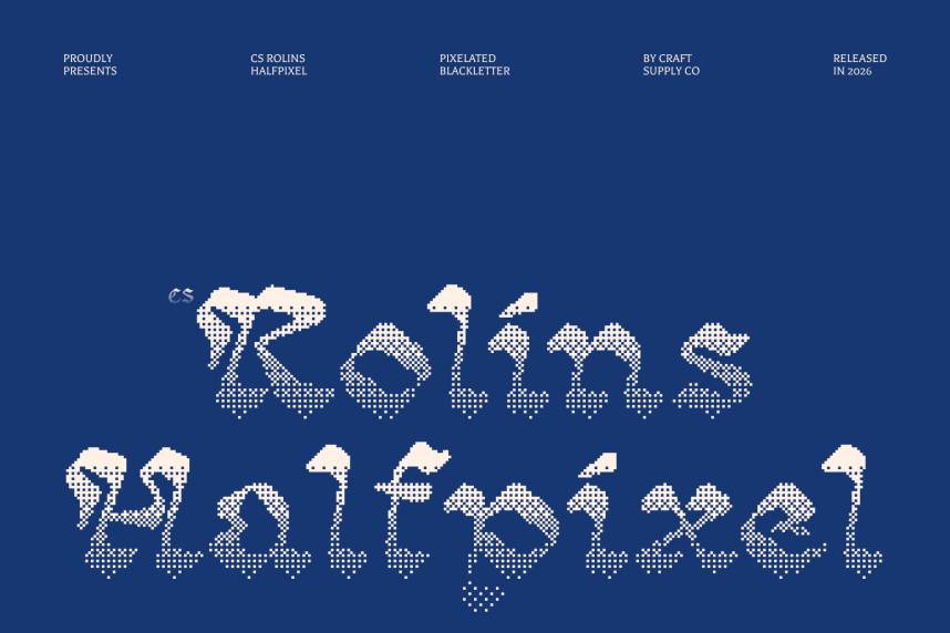 CS Rolins Halfpixel 哥特式 英文字体免费下载
