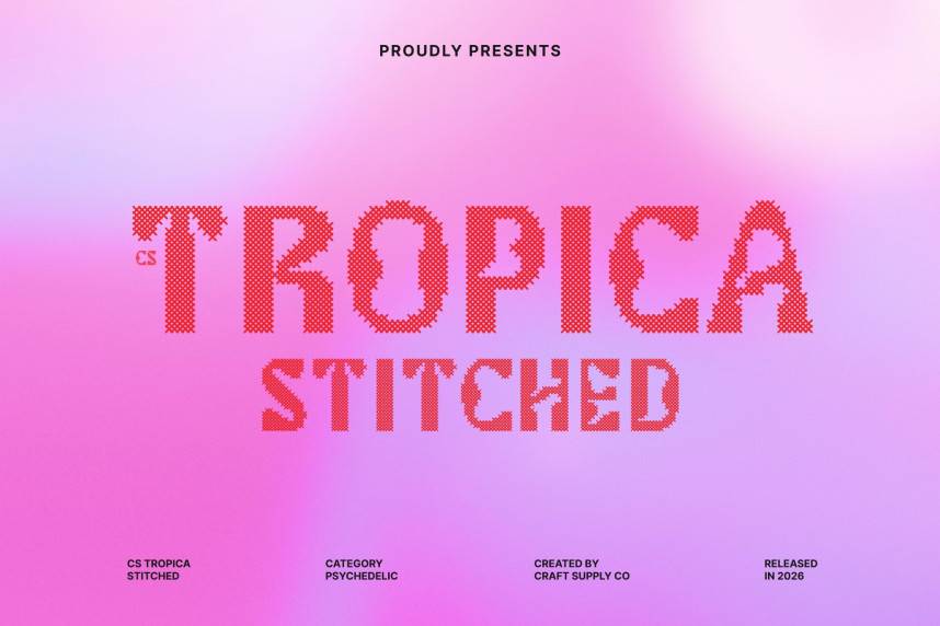 CS Tropica Stitched 展示字体 英文字体免费下载