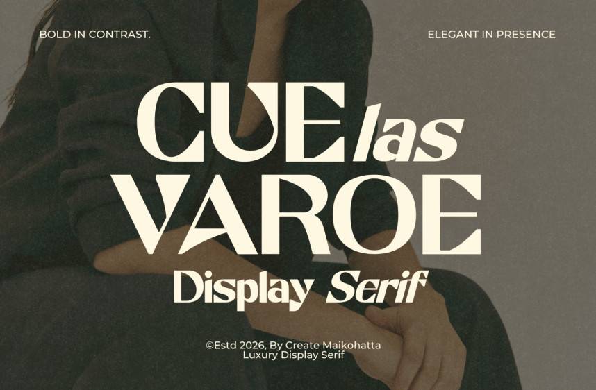 Cuelas Varoe – Luxury Display Serif 衬线字体 英文字体免费下载