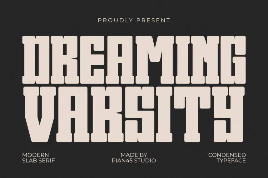 Dreaming Varsity – Condensed Slab 衬线字体 英文字体免费下载