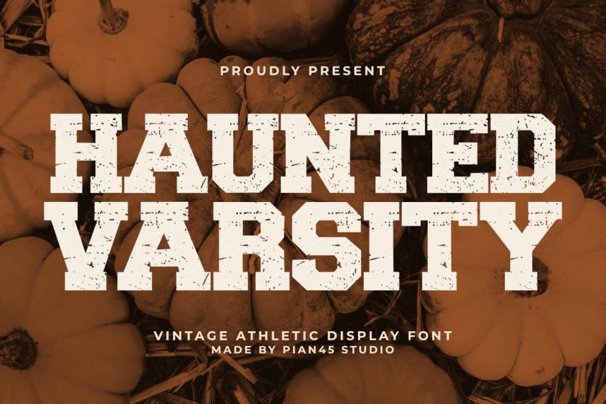 index Haunted Varsity – Slab Serif 衬线字体 英文字体免费下载