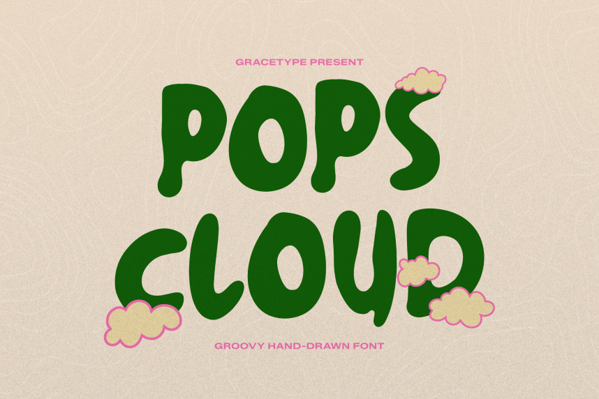 Pops Cloud | Groovy Hand Drawn 英文手写 英文字体免费下载