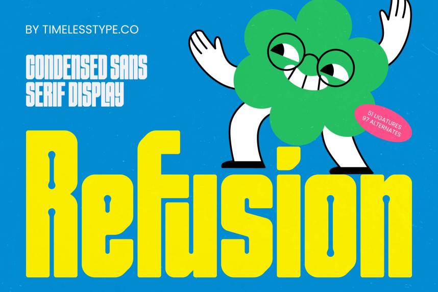 Refusion – Condensed Sans Serif Display 现代无衬线 英文字体免费下载
