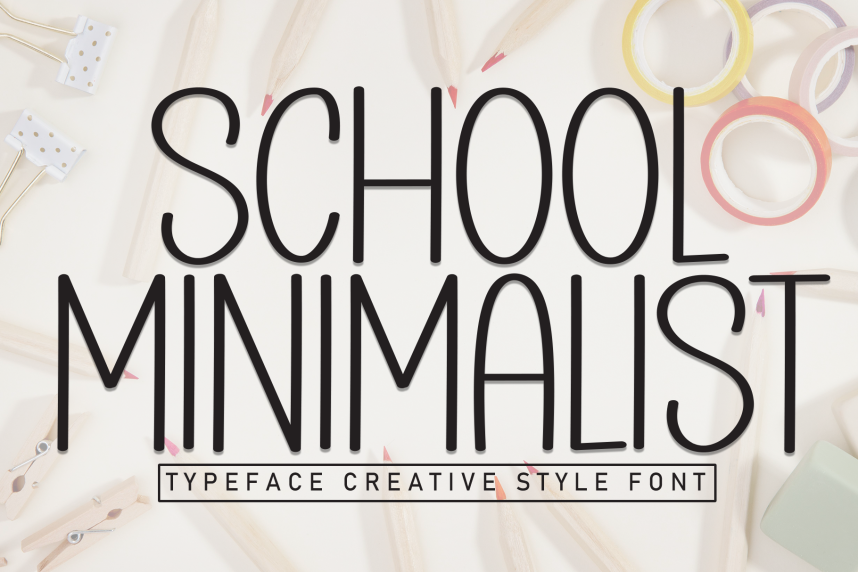 School Minimalist Playful 英文手写 英文字体免费下载