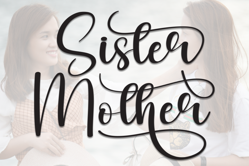Sister Mother Calligraphy 英文手写 英文字体免费下载