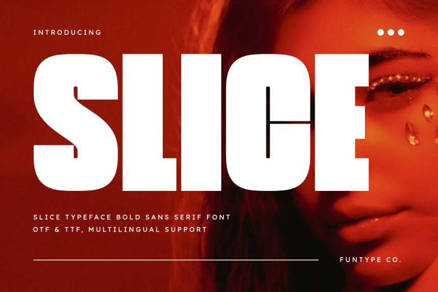Slice 现代无衬线 英文字体免费下载