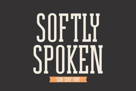 index Softly Spoken 衬线字体 英文字体免费下载