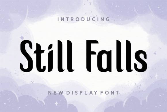 Still Falls 展示字体 英文字体免费下载